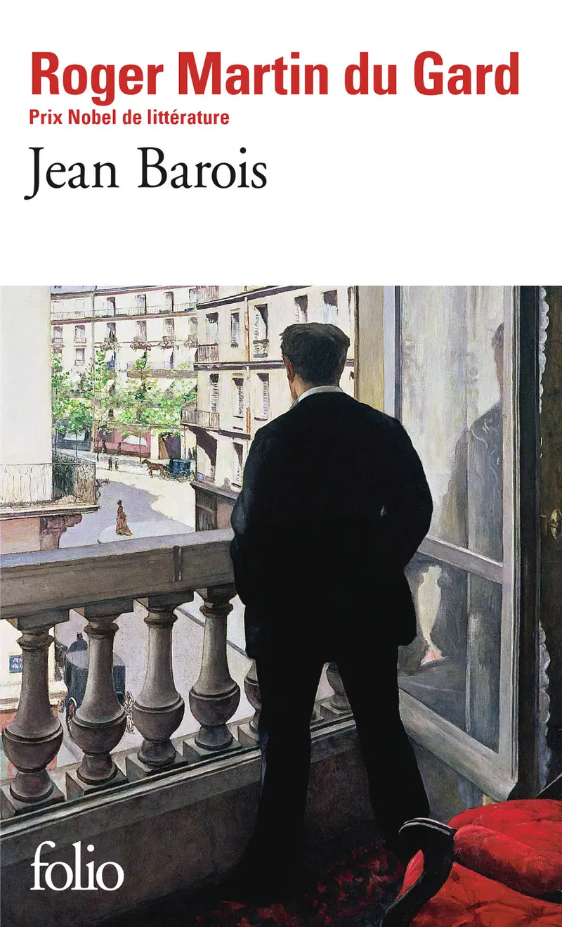 Jean Barois - Roger Martin du Gard