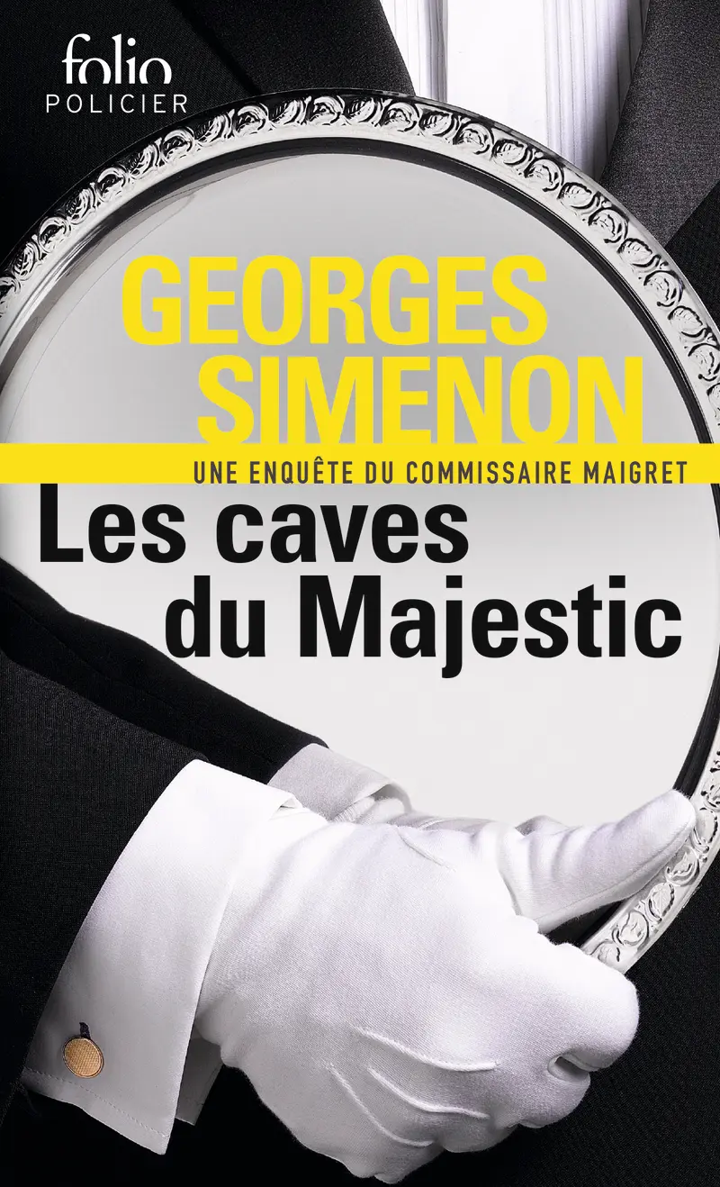 Les caves du Majestic - Georges Simenon
