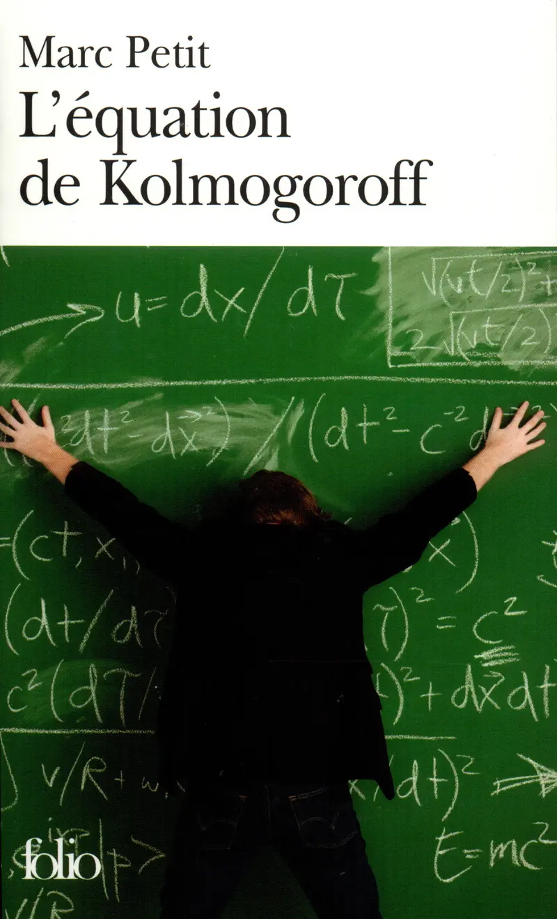 L'équation de Kolmogoroff - Marc Petit