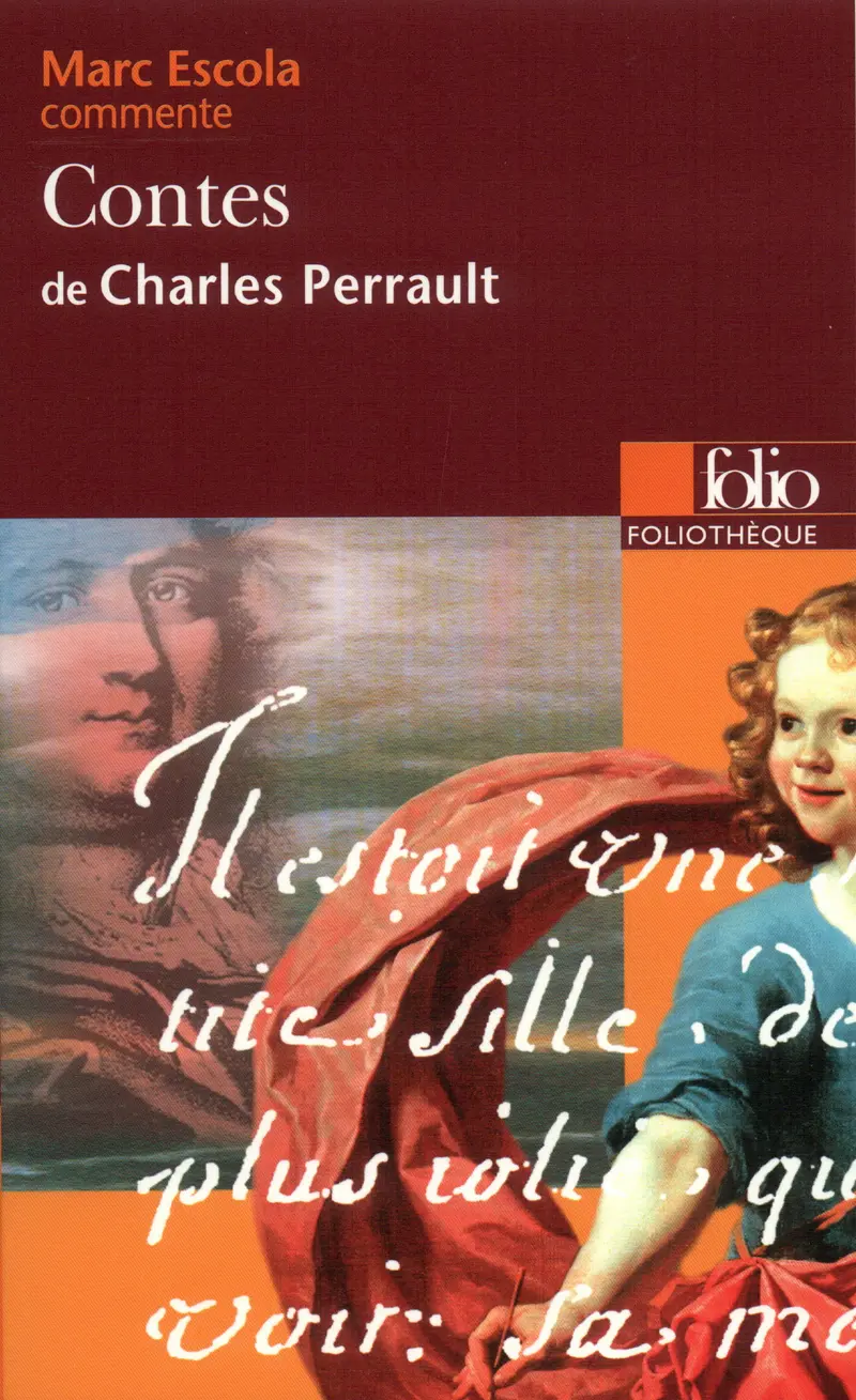 Contes de Charles Perrault (Essai et dossier) - Marc Escola