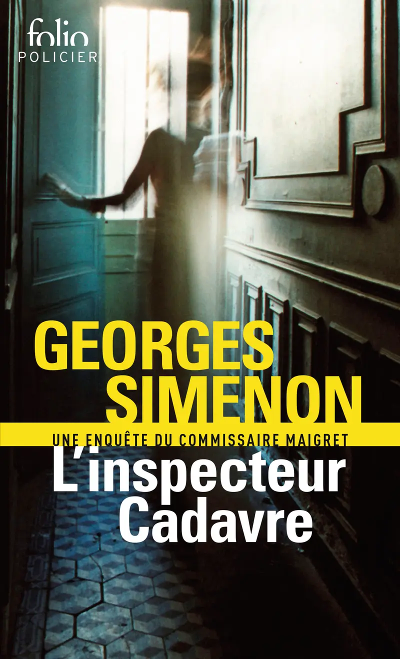 L'inspecteur Cadavre - Georges Simenon