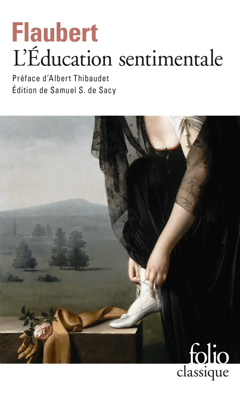 L'Éducation sentimentale - Gustave Flaubert - Marcel Proust