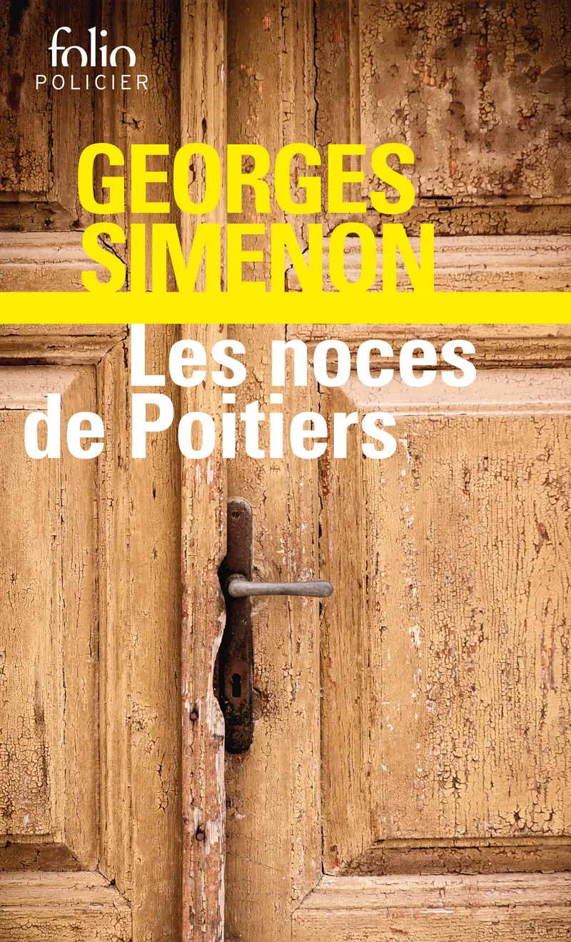 Les noces de Poitiers - Georges Simenon