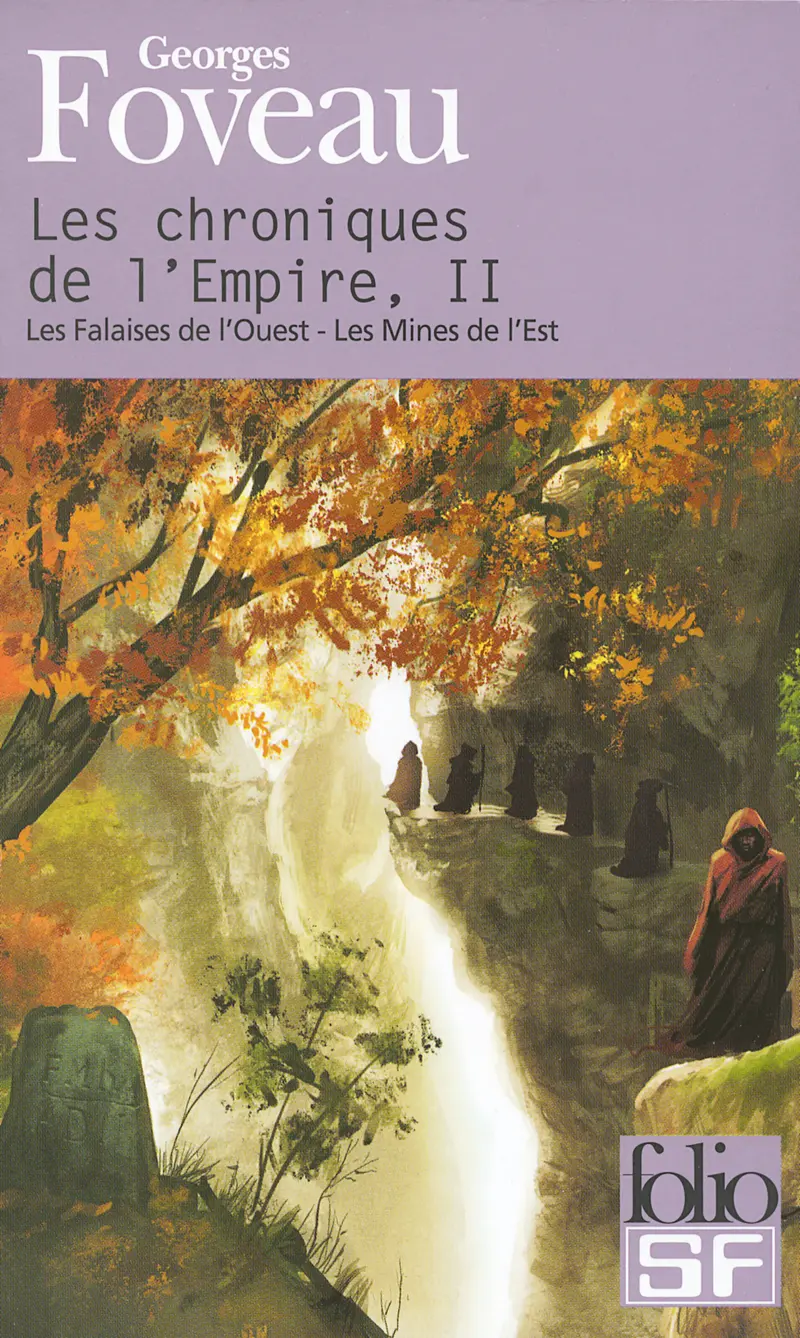 Les chroniques de l'Empire - 2 - Georges Foveau
