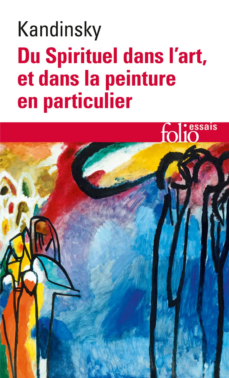 Du spirituel dans l'art et dans la peinture en particulier - Wassily Kandinsky