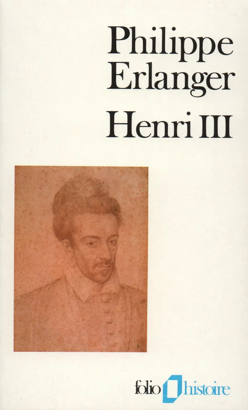 Henri III - Philippe Erlanger
