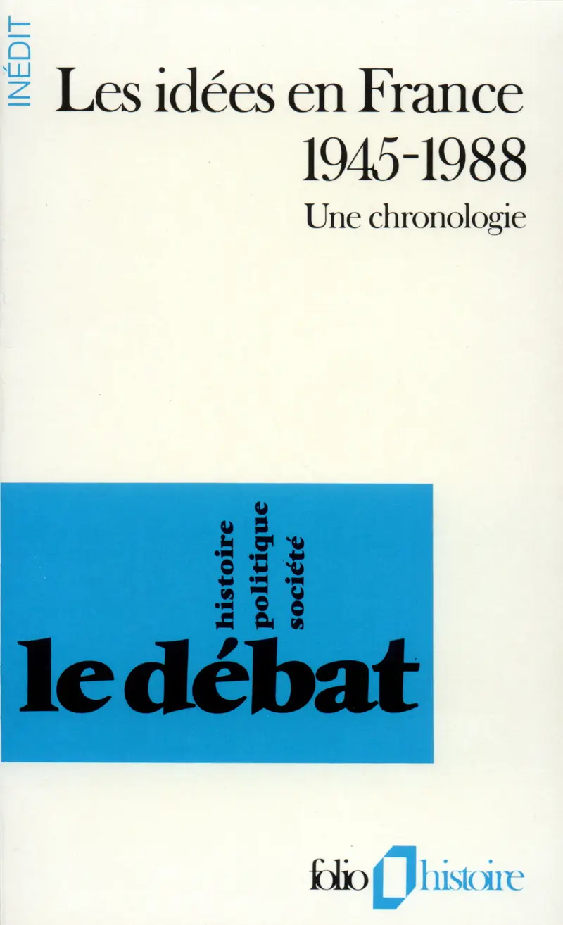 Les Idées en France 1945-1988 - Collectif