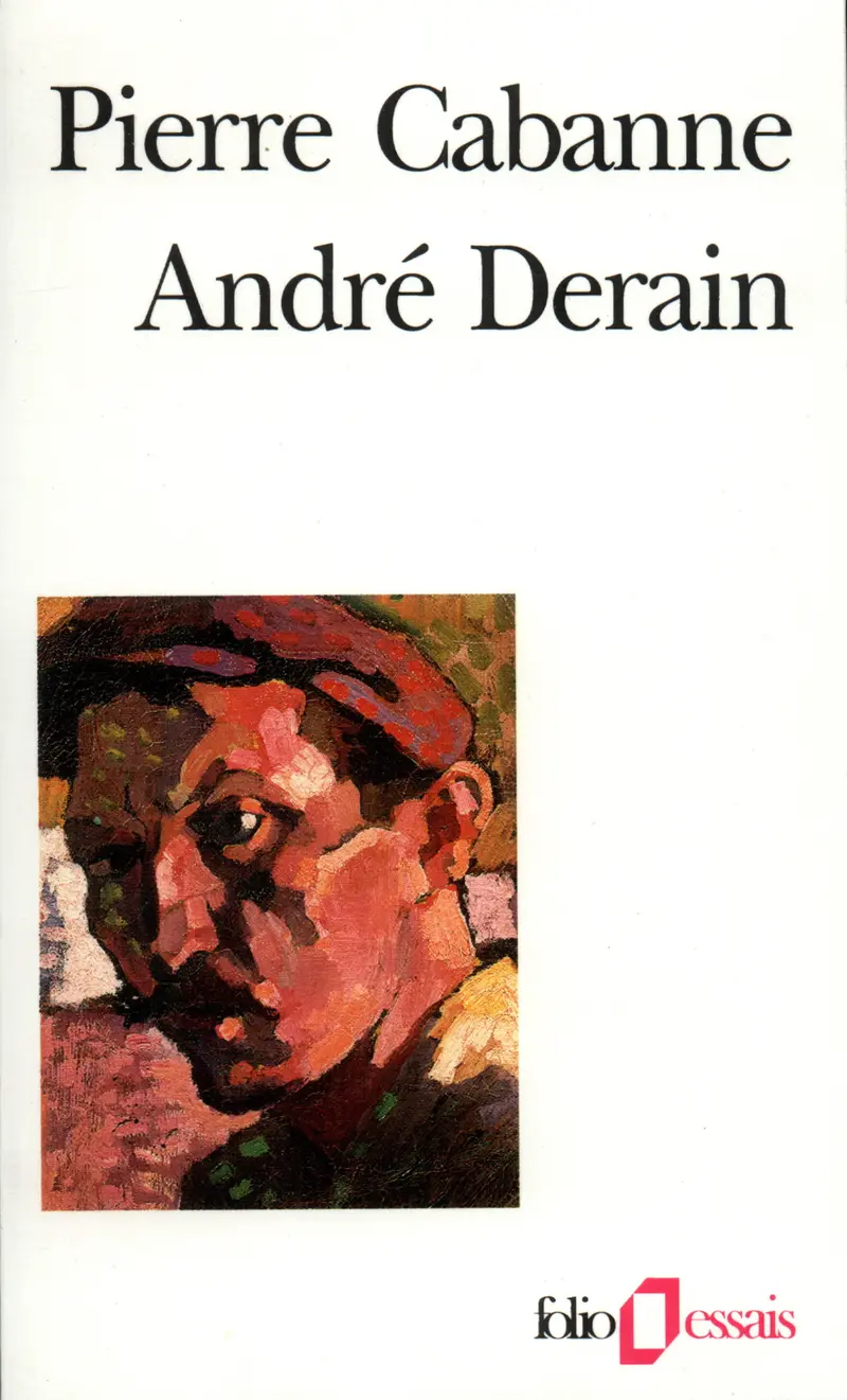 André Derain - Pierre Cabanne
