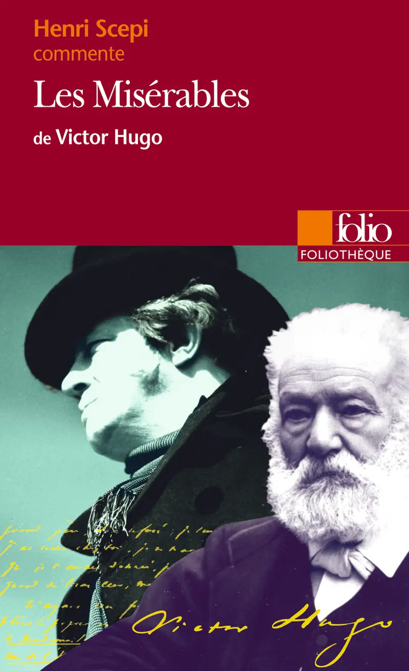 Les Misérables de Victor Hugo (Essai et dossier) - Henri Scepi