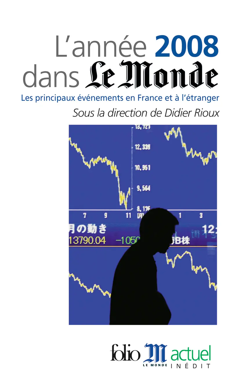 L'année 2008 dans «Le Monde» - Collectif