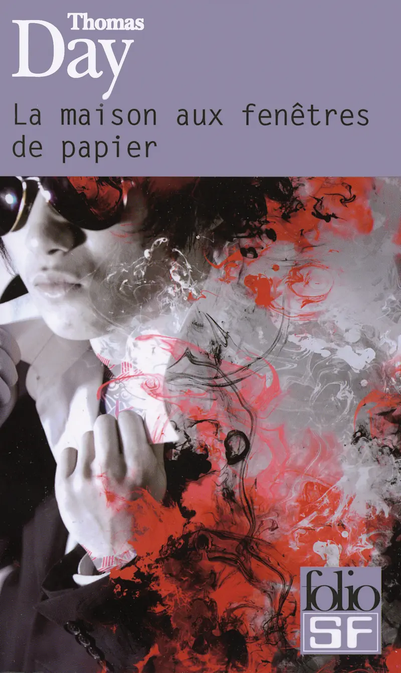 La maison aux fenêtres de papier - Thomas Day