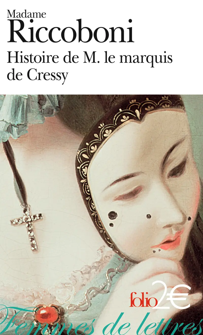 Histoire de M. le marquis de Cressy - Marie-Jeanne Riccoboni