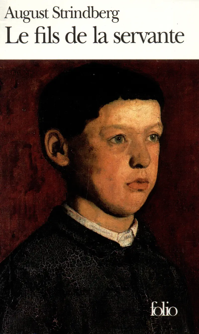 Le Fils de la servante - August Strindberg