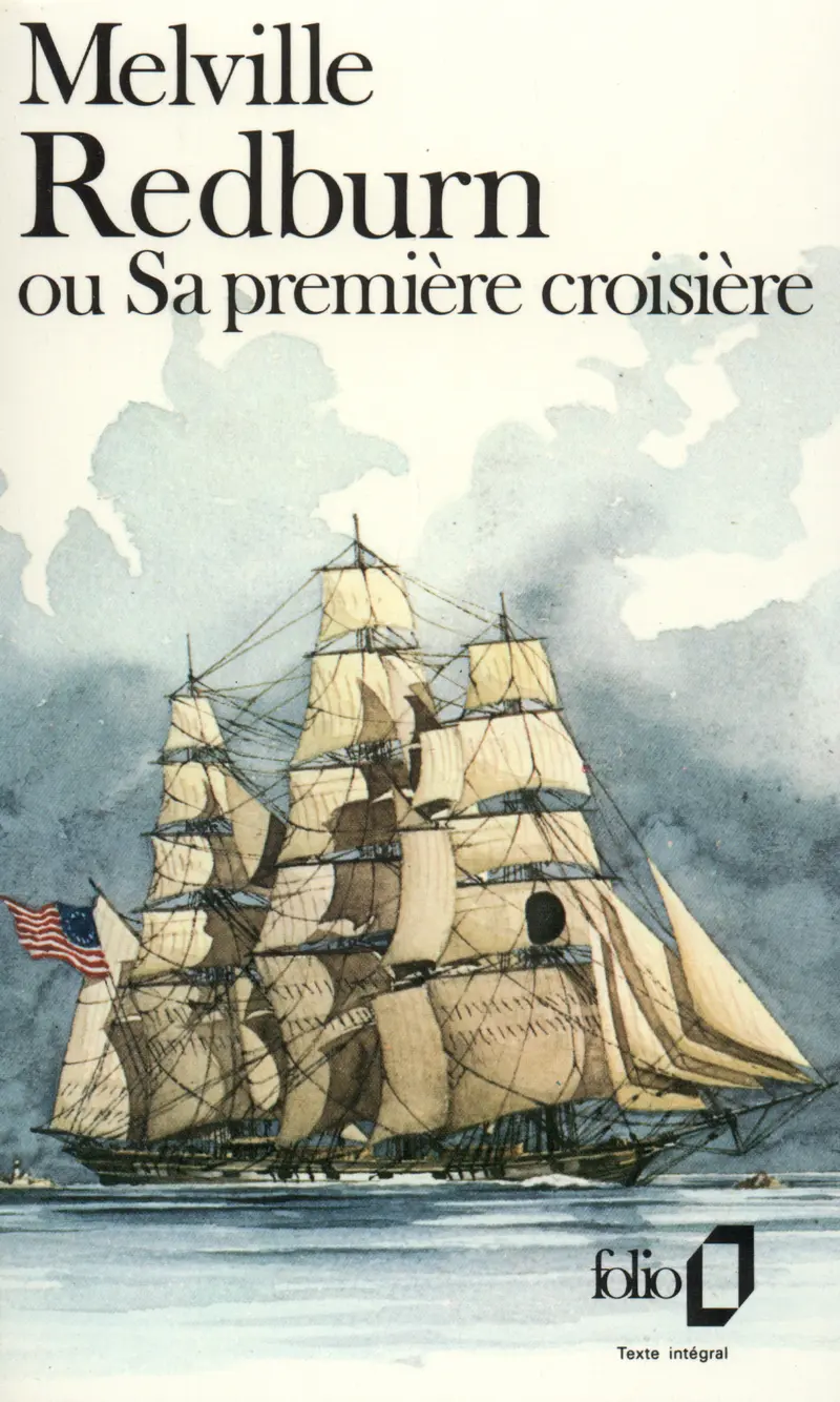 Redburn ou Sa première croisière - Herman Melville