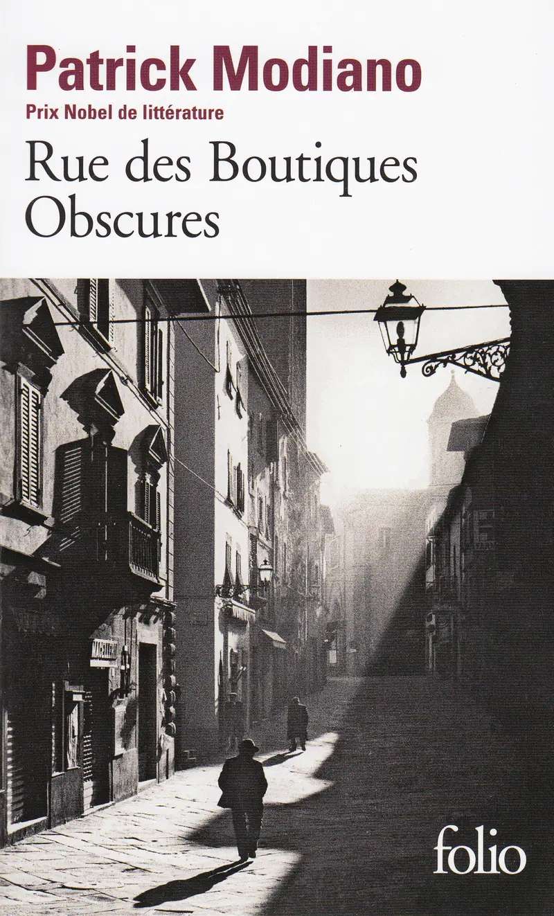 Rue des Boutiques Obscures - Patrick Modiano