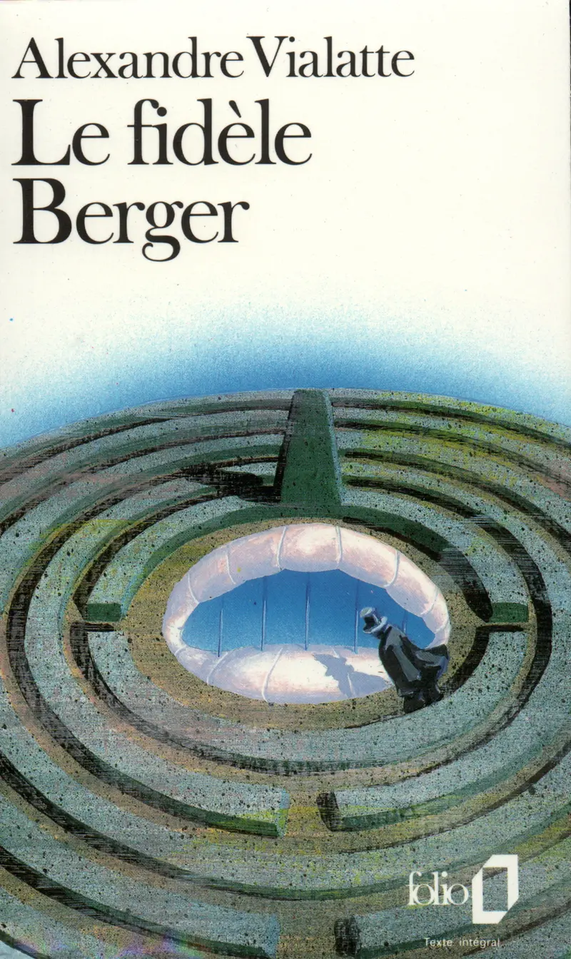 Le fidèle Berger - Alexandre Vialatte