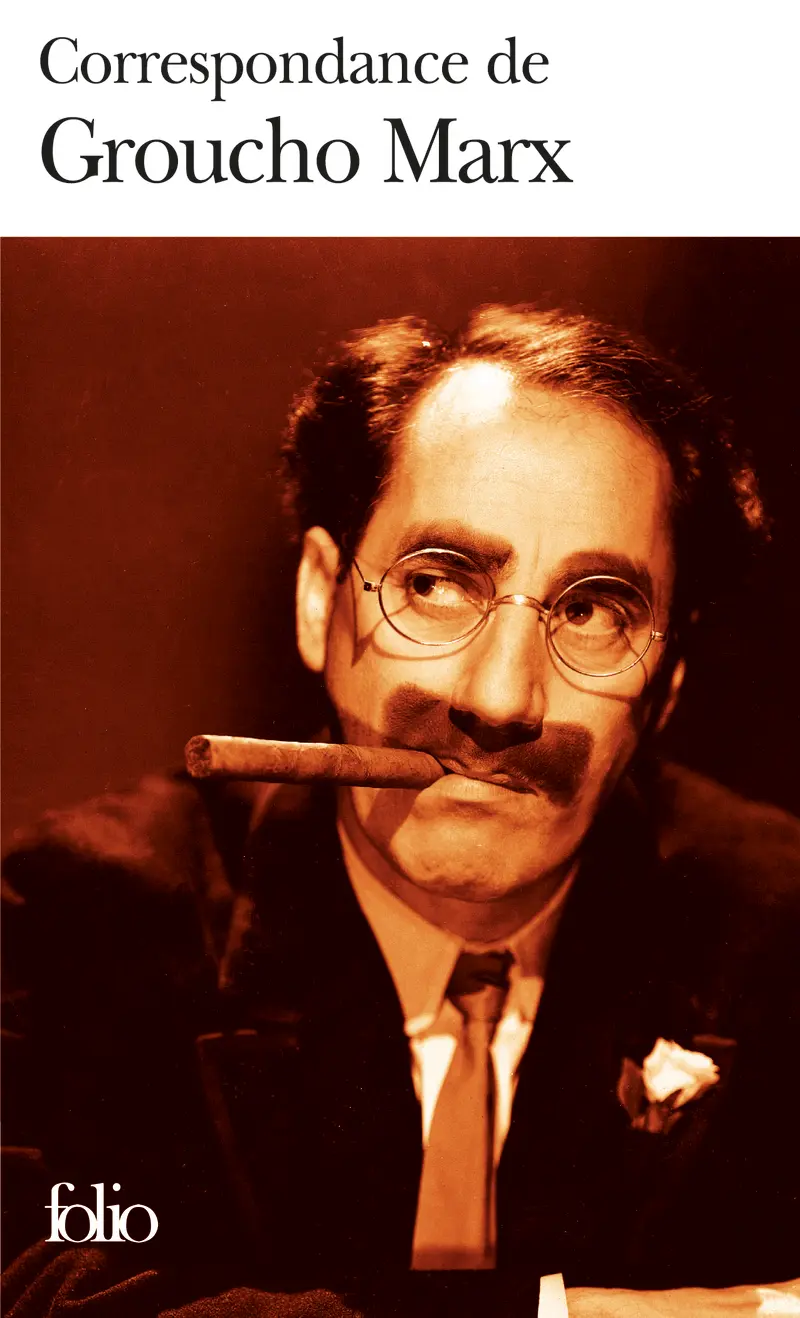 Correspondance - Groucho Marx