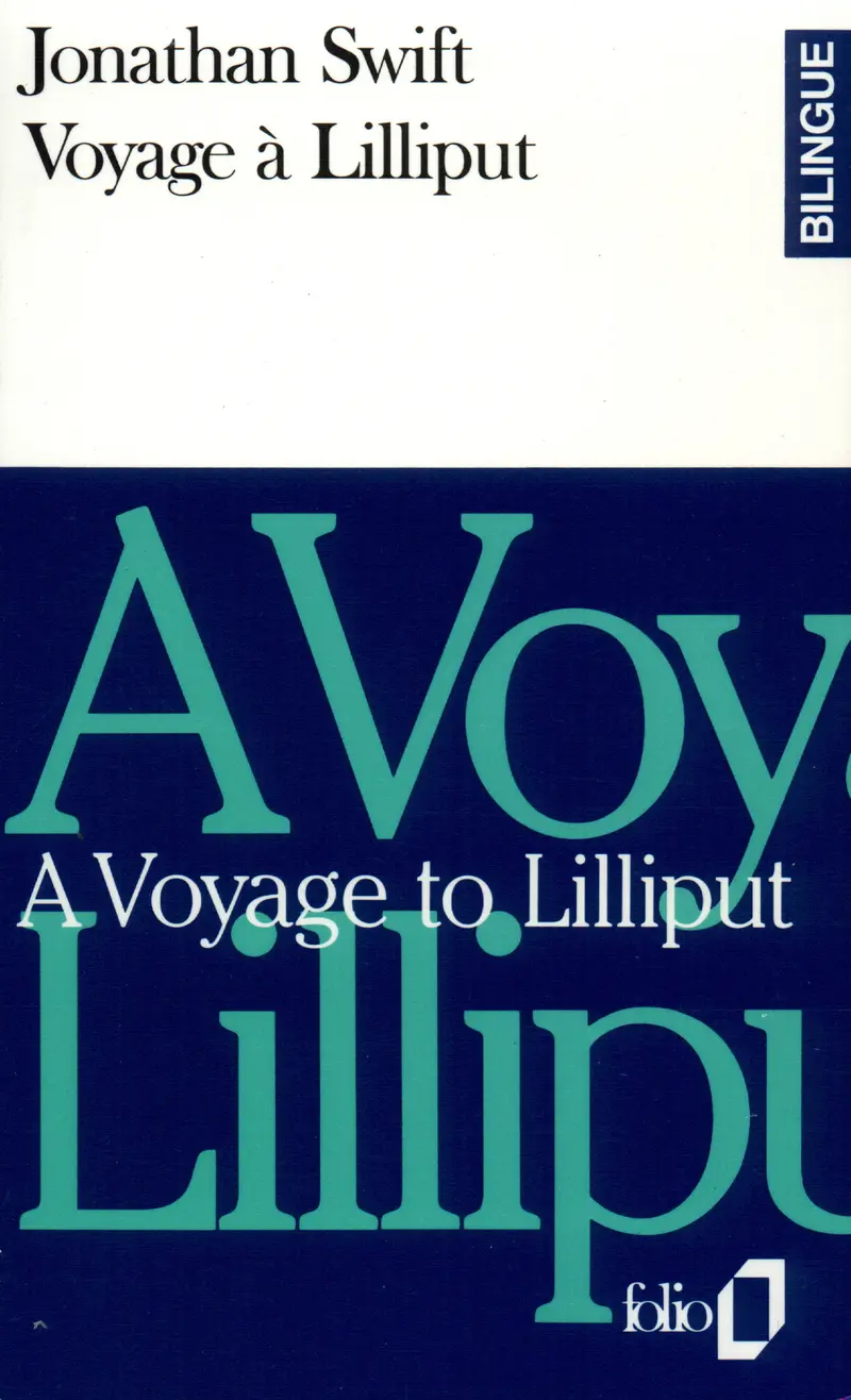 Voyage à Lilliput/A Voyage to Lilliput - Jonathan Swift