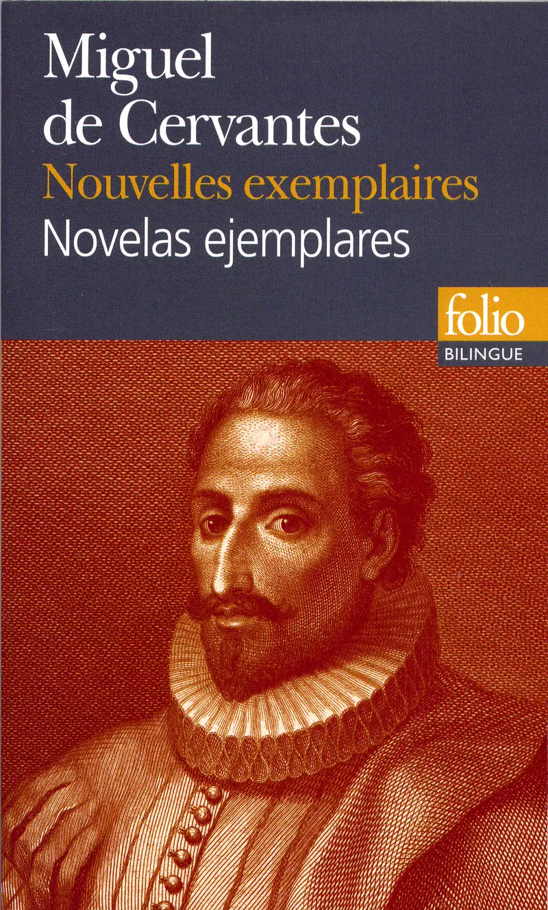 Nouvelles exemplaires (choix)/Novelas ejemplares (selección) - Cervantès
