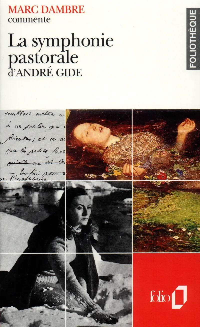 La symphonie pastorale d'André Gide (Essai et dossier) - Marc Dambre