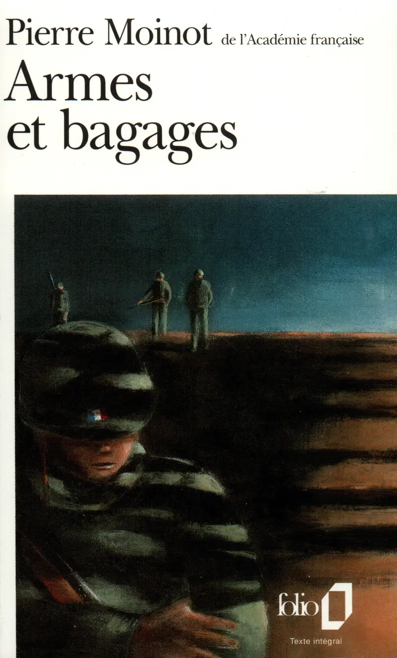 Armes et bagages - Pierre Moinot