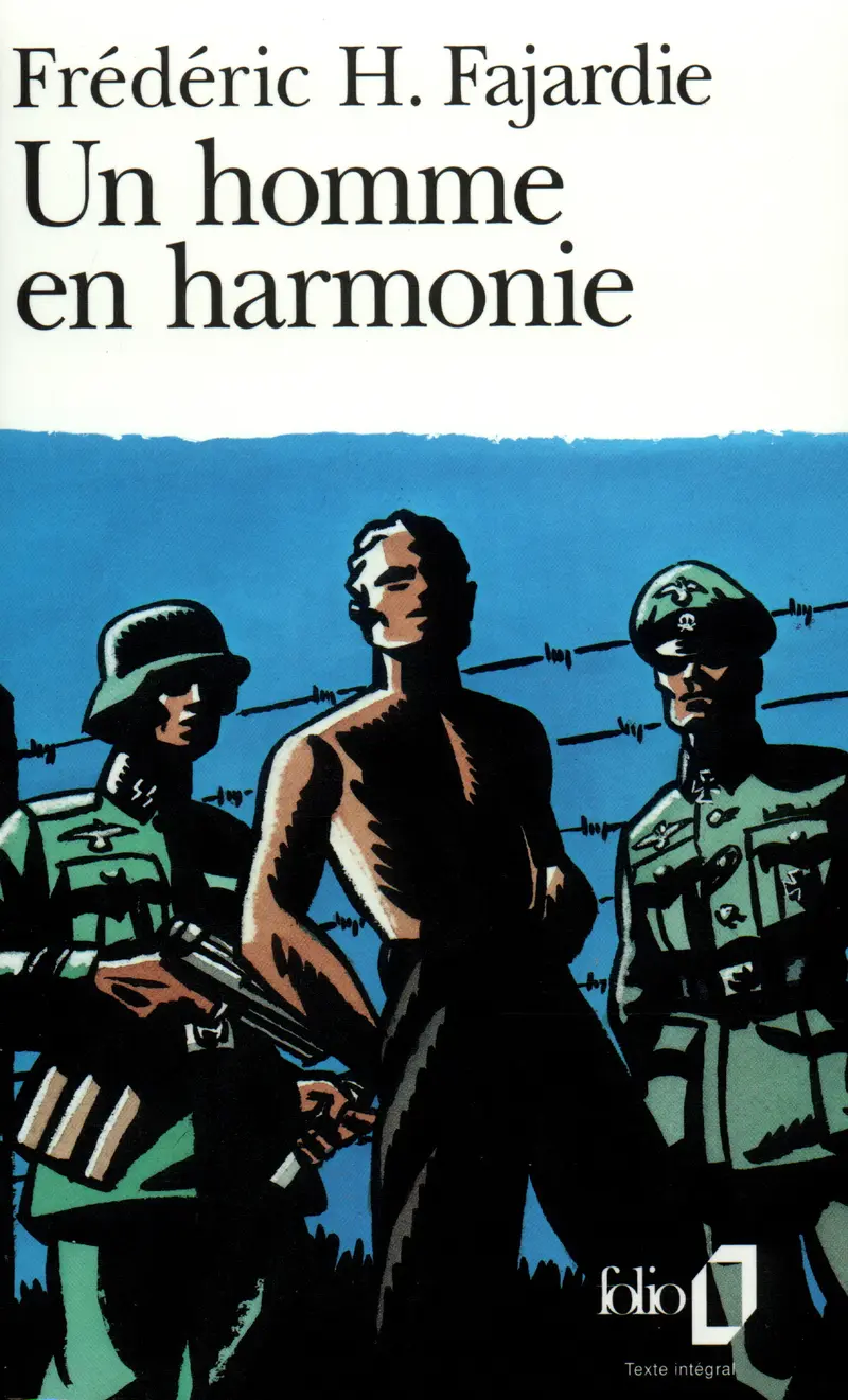 Un Homme en harmonie - Frédéric H. Fajardie
