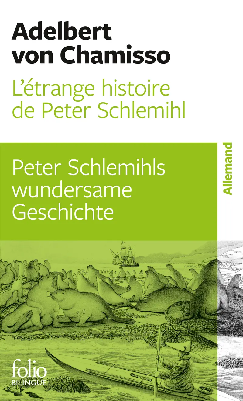 L'étrange histoire de Peter Schlemihl/Peter Schlemihls wundersame Geschichte - Adelbert von Chamisso
