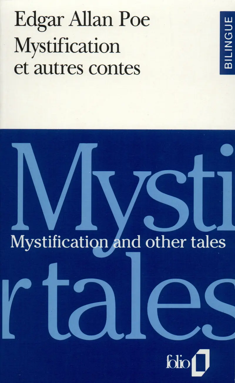 Mystification et autres contes/Mystification and other tales - Edgar Allan Poe