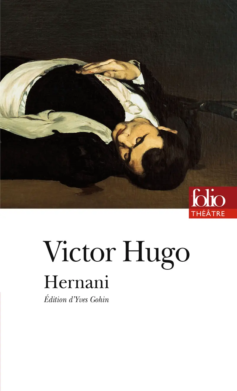 Hernani - Victor Hugo