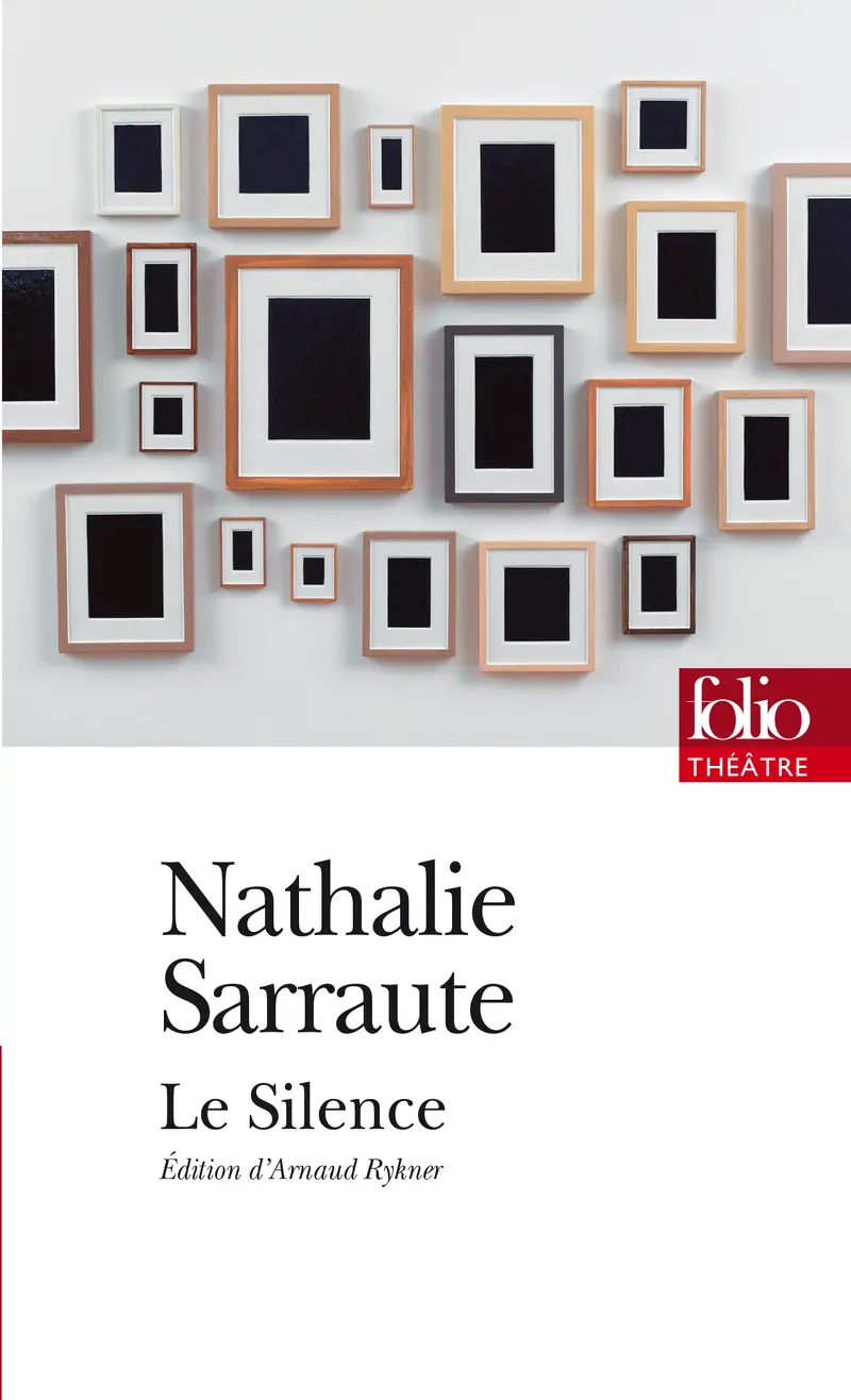 Le Silence - Nathalie Sarraute