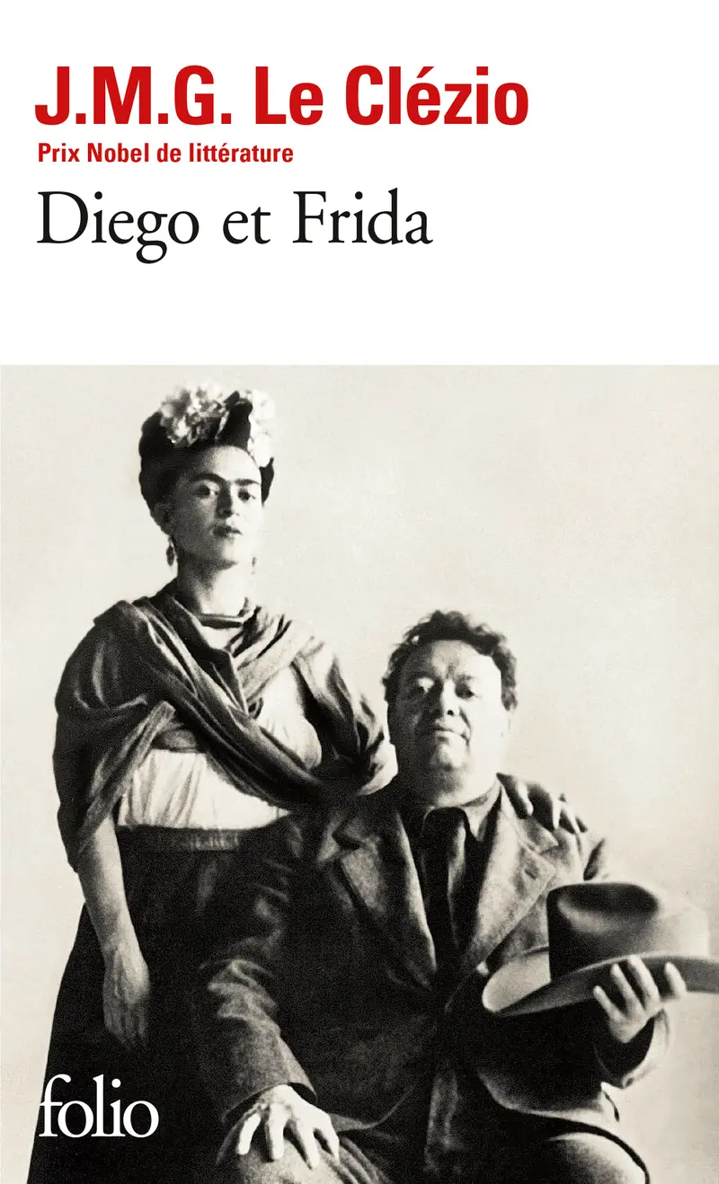 Diego et Frida - J. M. G. Le Clézio