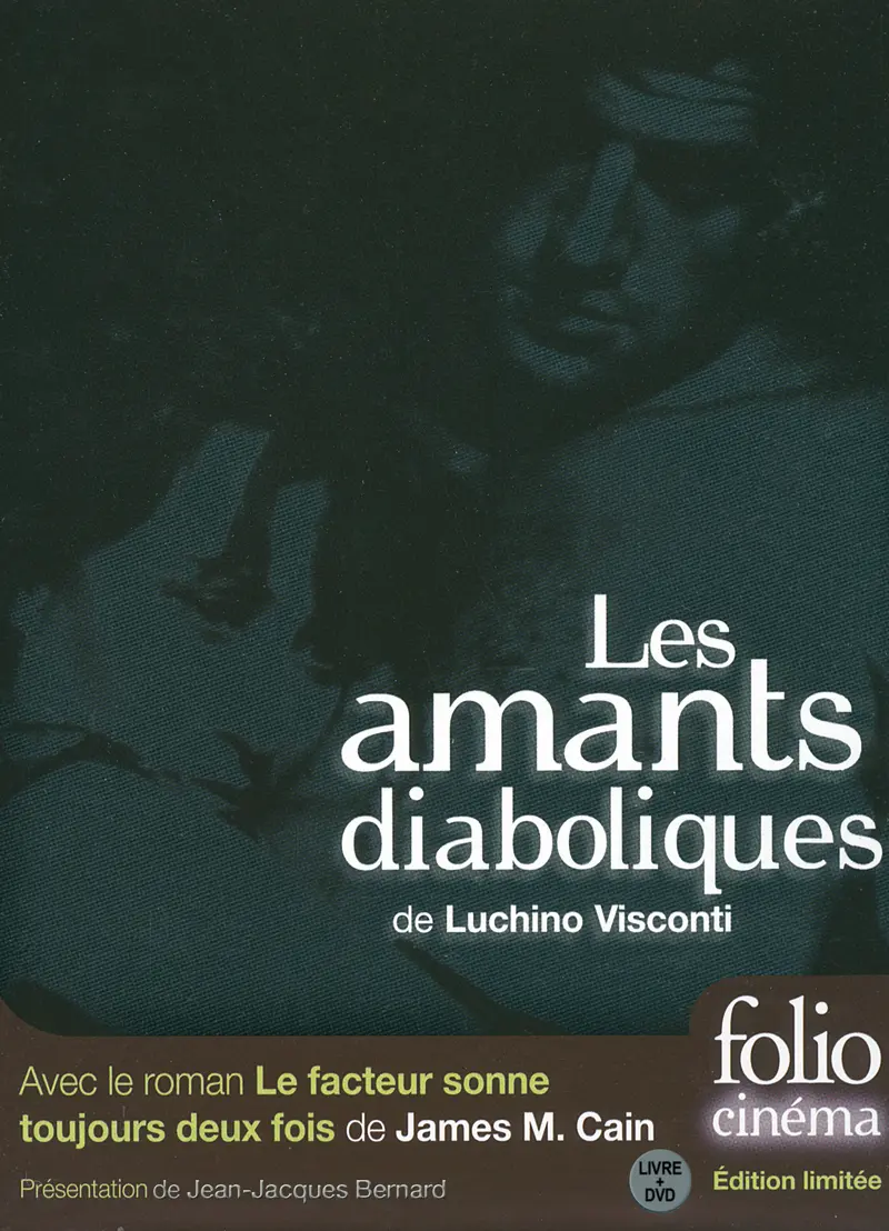 Les amants diaboliques – Le facteur sonne toujours deux fois - James M. Cain - Luchino Visconti