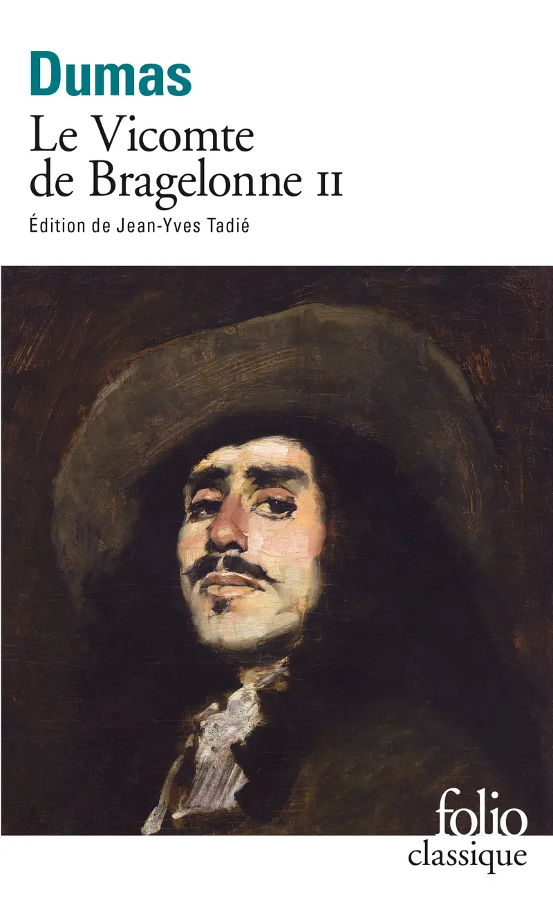 Le Vicomte de Bragelonne - 2 - Alexandre Dumas