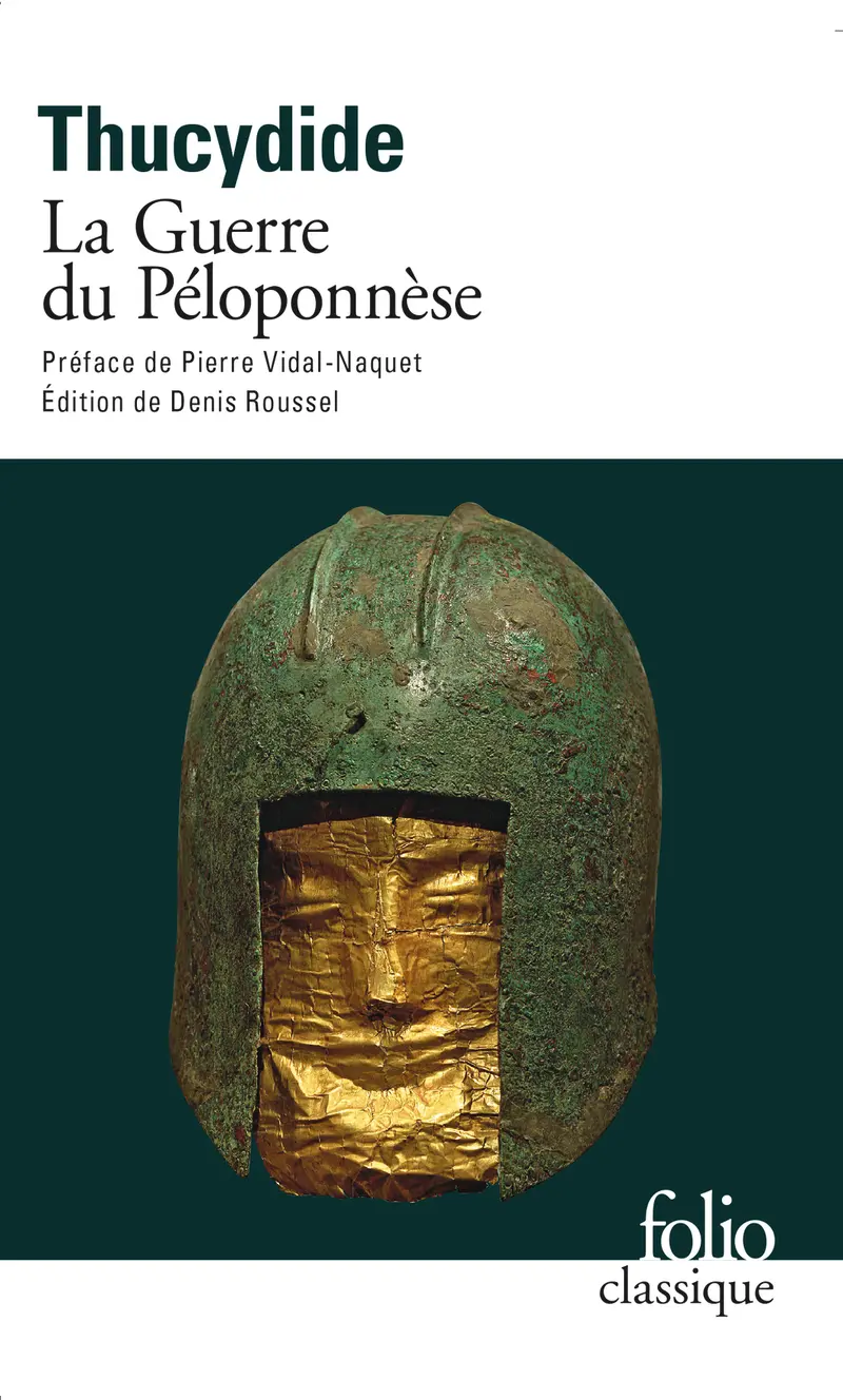 La Guerre du Péloponnèse - Thucydide