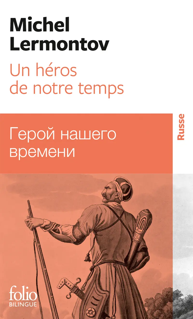 Un héros de notre temps - Michel Lermontov