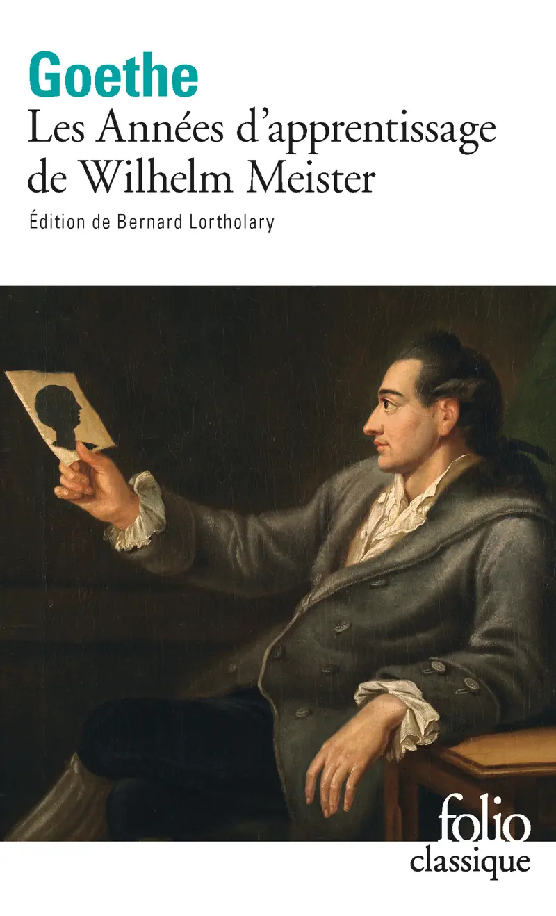 Les Années d'apprentissage de Wilhelm Meister - Johann Wolfgang von Goethe