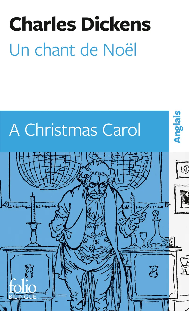 Un chant de Noël/A Christmas Carol - Charles Dickens