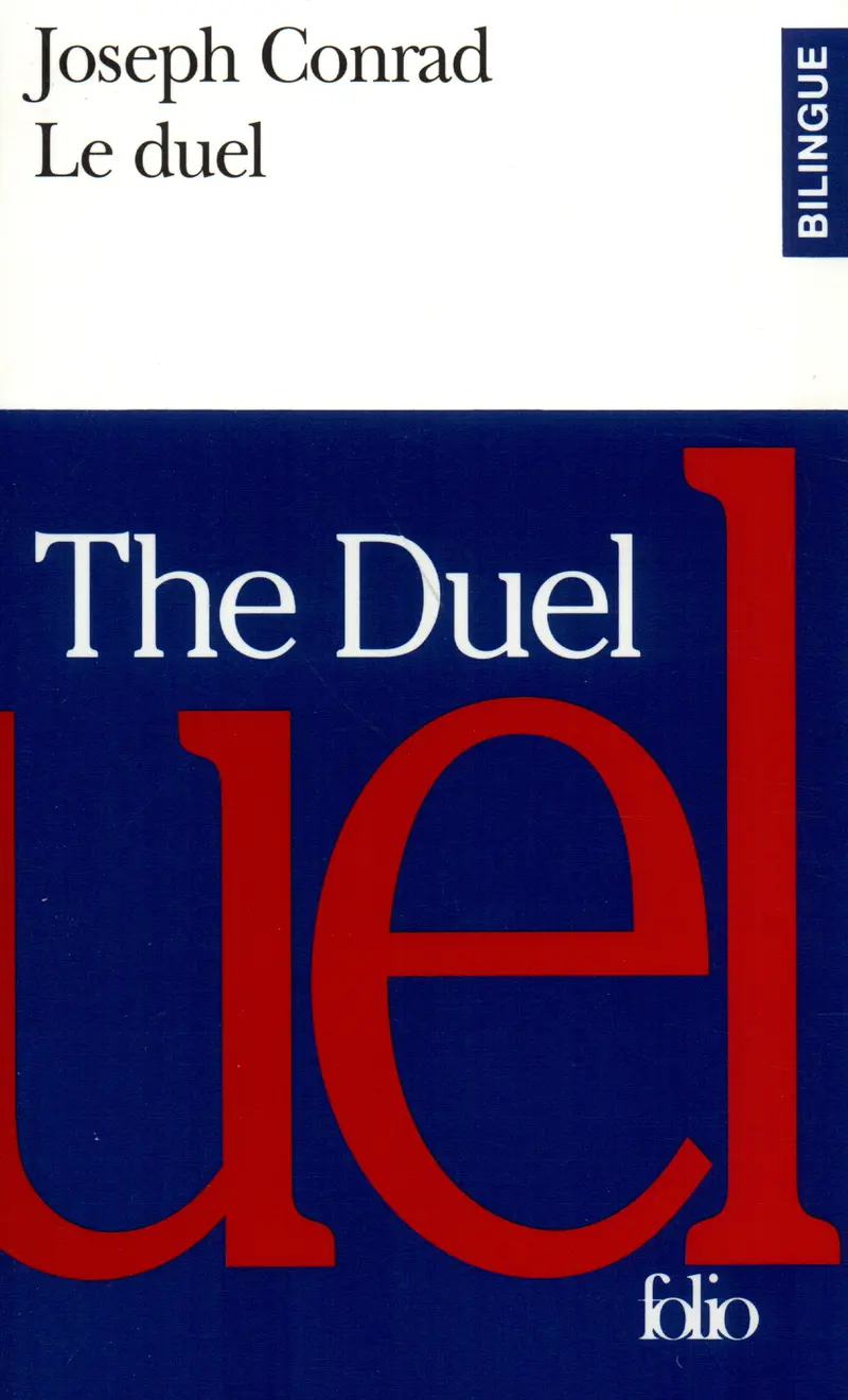 Le Duel/The Duel - Joseph Conrad