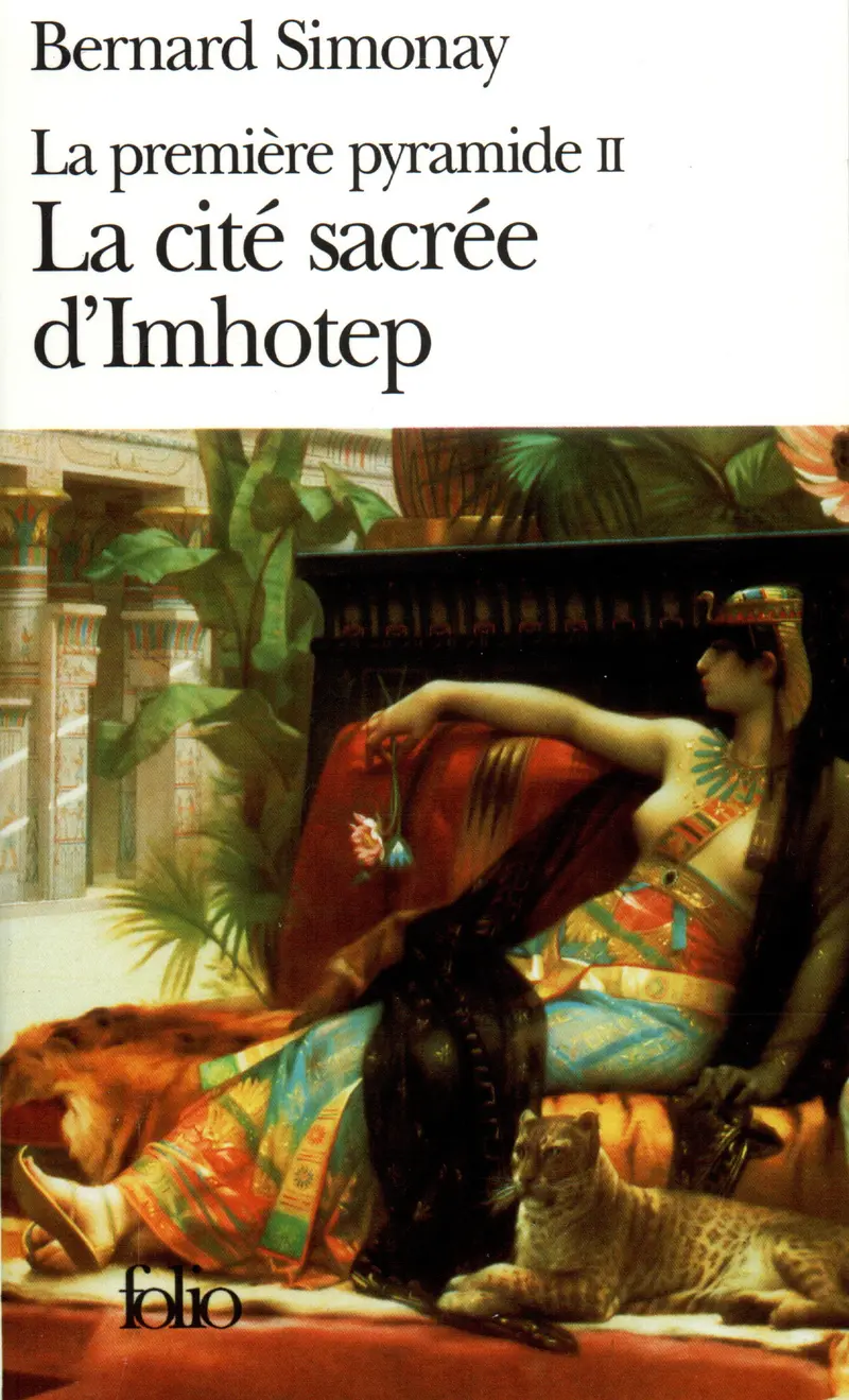 La Cité sacrée d'Imhotep - Bernard Simonay