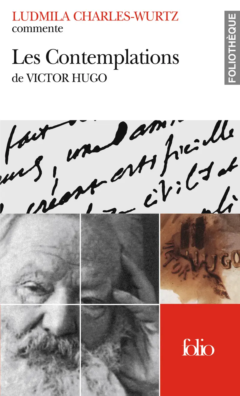 Les Contemplations de Victor Hugo (Essai et dossier) - Ludmila Charles-Wurtz