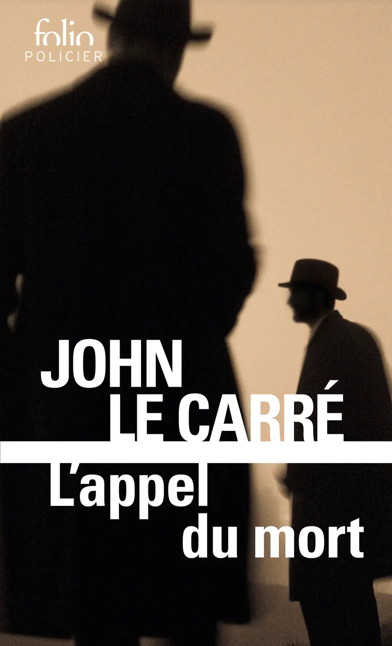 L'appel du mort - John Le Carré