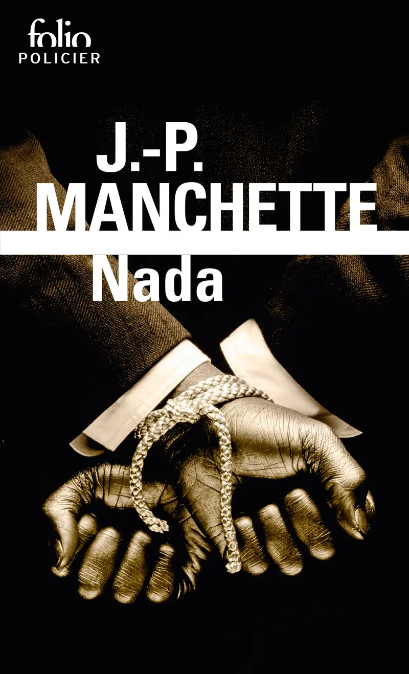 Nada - Jean-Patrick Manchette