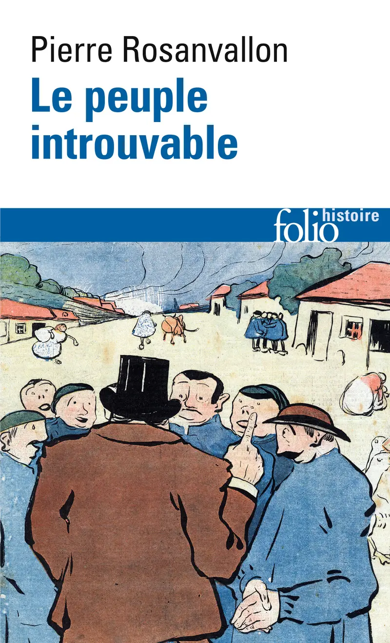 Le Peuple introuvable - Pierre Rosanvallon