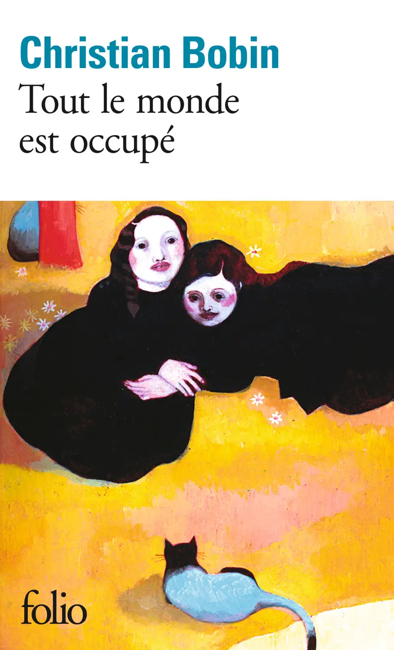 Tout le monde est occupé - Christian Bobin