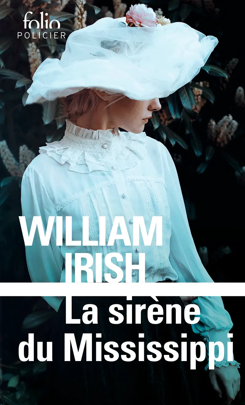 La Sirène du Mississippi - William Irish