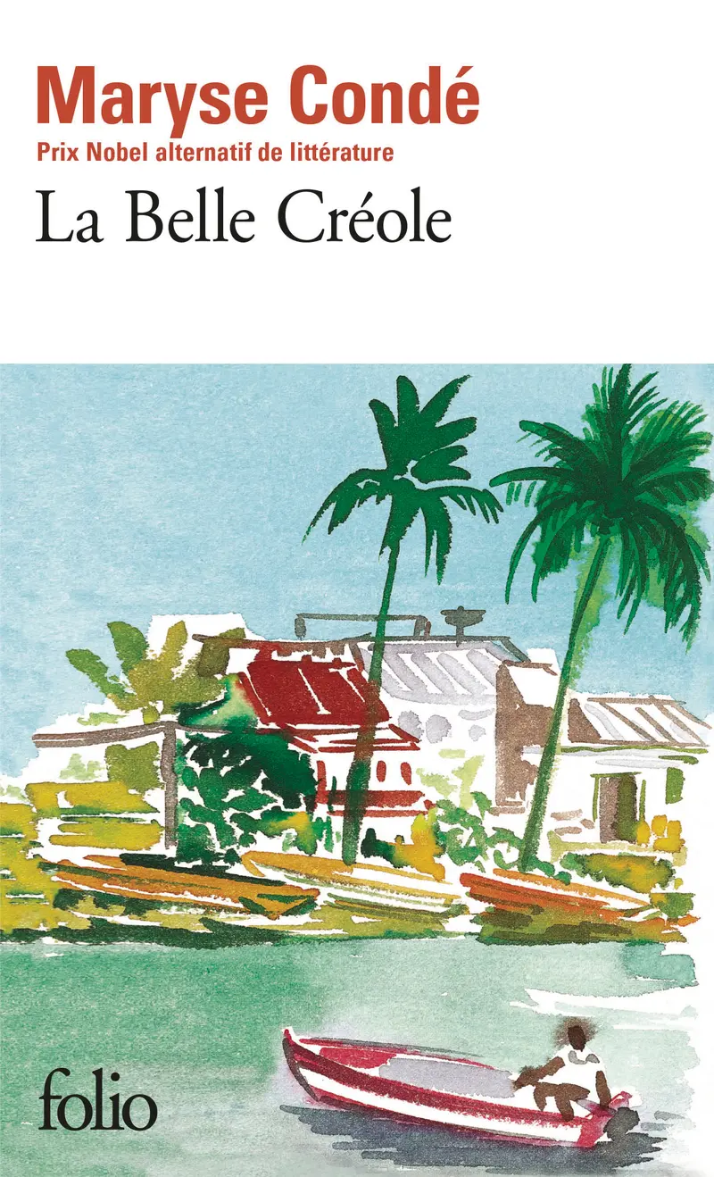 La Belle Créole - Maryse Condé