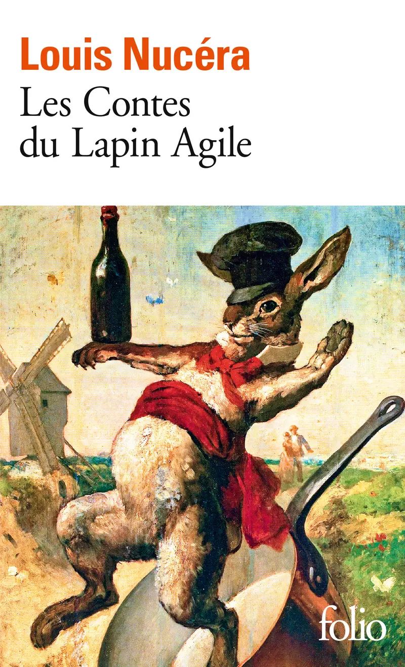 Les Contes du Lapin Agile - Louis Nucéra - Raymond Devos