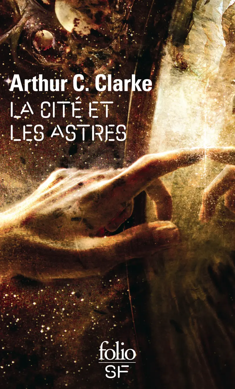 La cité et les astres - Arthur C. Clarke
