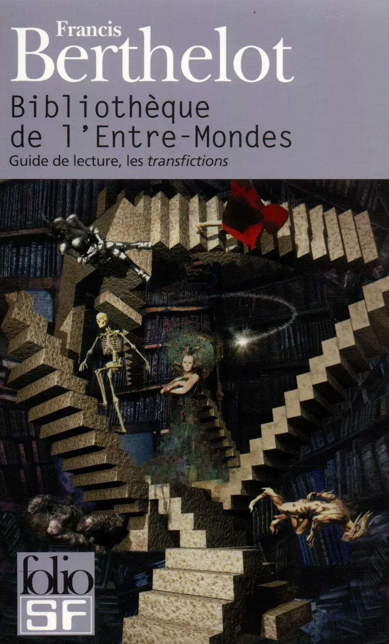 Bibliothèque de l'Entre-Mondes - Francis Berthelot