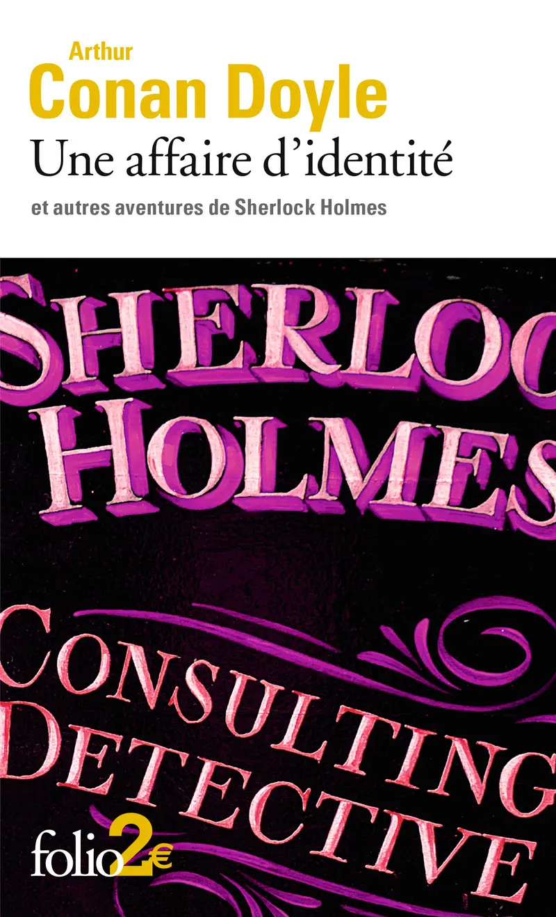Une affaire d'identité et autres aventures de Sherlock Holmes - Arthur Conan Doyle